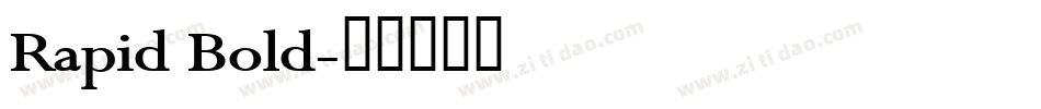 Rapid Bold字体转换